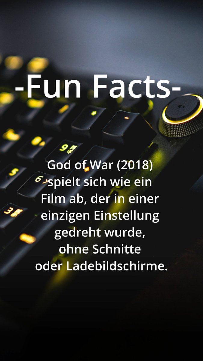 TTechStudio_'s tweet photo. 💫 Fun Facts 🎞️ #12 #funfacts #socialmedia #godofwar #interessant https://t.co/uWWUZkvMmn