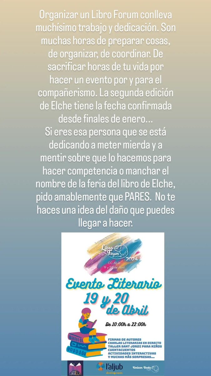 MariaLeivag's tweet image. Si eres esa persona que se está dedicando a meter mierda sobre el #LibroForumElche2, quiero decirte que teníamos la fecha confirmada para esta edición desde ENERO.

La #FeriaDelLibroElche se anunció hace poco más de un mes. No buscamos hacer competencia. Queremos el compañerismo.