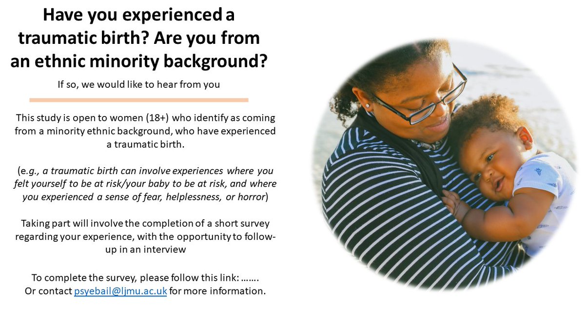 New research! Me, @KayleighSheen, & @E_C_Bailey (MSc Student @LJMUPsychology) are running a study on #TraumaticBirth amongst #Women from #EthnicMinority backgrounds. Please do take part and share if you can - Link below: ljmu.questionpro.eu/t/AB3u0rvZB3vr…