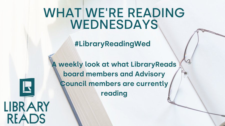 Library staff's favorite day of the week where they get to talk about what they are reading and enjoying! So what are you reading for #LibraryReadingWed?