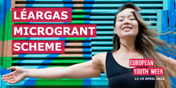 Leargas's tweet image. 🚀 Reminder! As part of #EUYouthWeek, we&apos;ve launched a €5,000 Microgrant Scheme for organisations working with young people (ages 13–30)!

Apply by 19th April: leargas.ie/news/leargas-m…