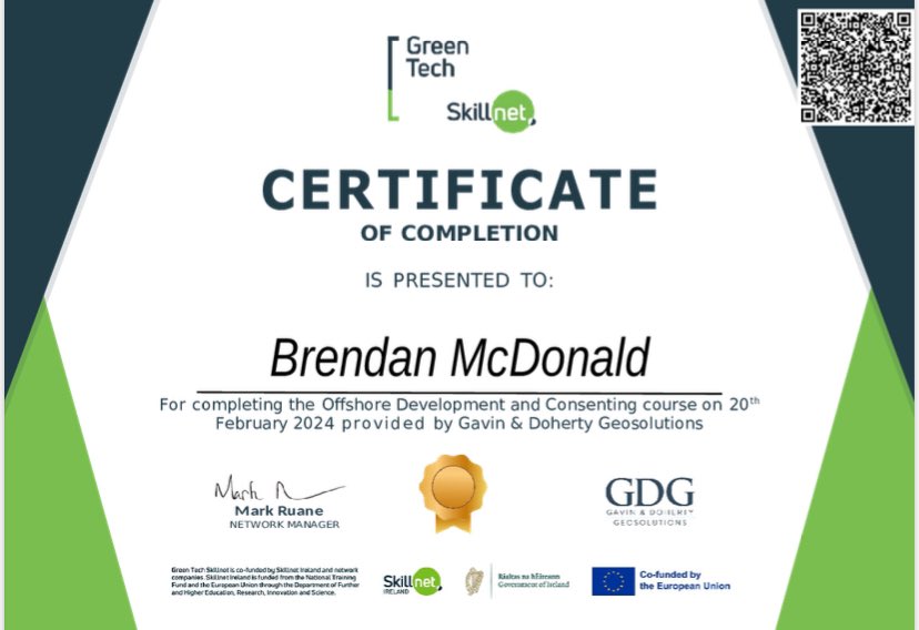 Very happy to have recently competed the Green Tech Skillnet Cert in ‘Offshore Development and Consenting’ delivered by @GDGeosolutions #ireland has ambitious #offshore #wind targets - and a huge #wind resource off our coasts which we are keen to harness. #whyIreland