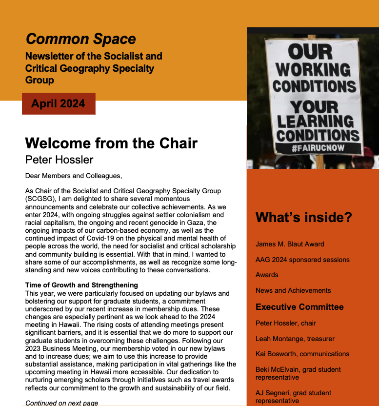 Socialist & Critical Geography Specialty Group (@scg_aag) on Twitter photo Common Space, the SCGSG 2024 newsletter, is out now! Check your listserv inboxes for updates on our AAG happenings, including award winners, sponsored sessions, our plenary and our business meeting, and news from our members. Common Space, the SCGSG 2024 newsletter, is out now! Check your listserv inboxes for updates on our AAG happenings, including award winners, sponsored sessions, our plenary and our business meeting, and news from our members.