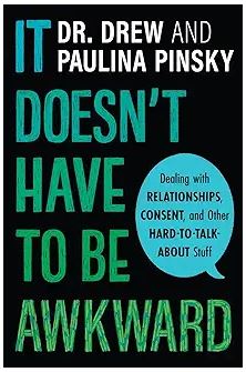 It Doesn't Have to Be Awkward book review by @NHSLibraryLady (contains a thoughtful discussion of why this should be in your high school library) libresbooksmi.blogspot.com/2024/04/it-doe… @ClarionBooks @drdrew @paulina_pinsky_ @ClarionTeen @HarperCollins