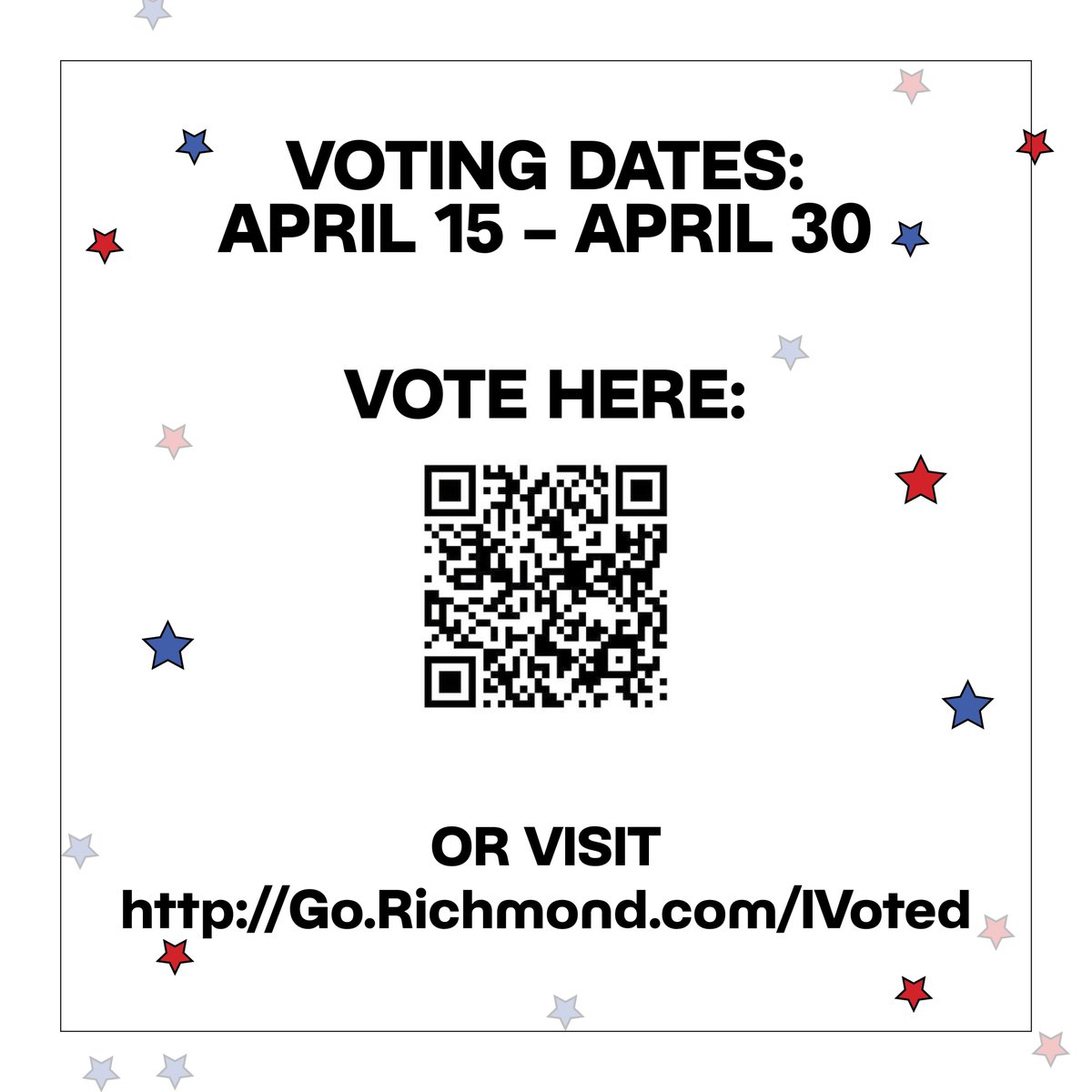 FINALLY ITS TIME TO VOTE FOR YOUR FAVORITE STICKER DESIGN. Visit Go.Richmond.com/IVoted or scan the QR Code in the second slide to cast your vote! Remember, the sticker that gets the most votes will be the sticker used in all 72 polling locations in the November election.