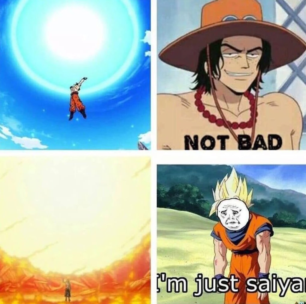 I am just saiyan