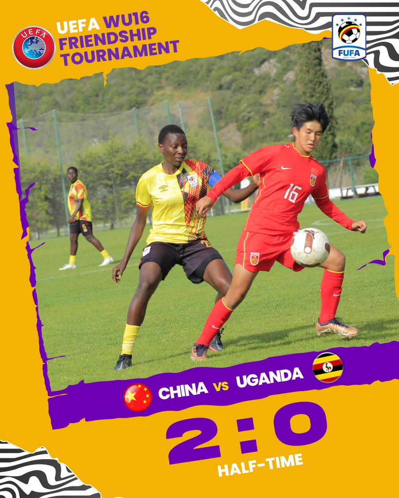 UEFA WU16 Friendship Tournament China 2-0 Uganda #WomenFootballUG
