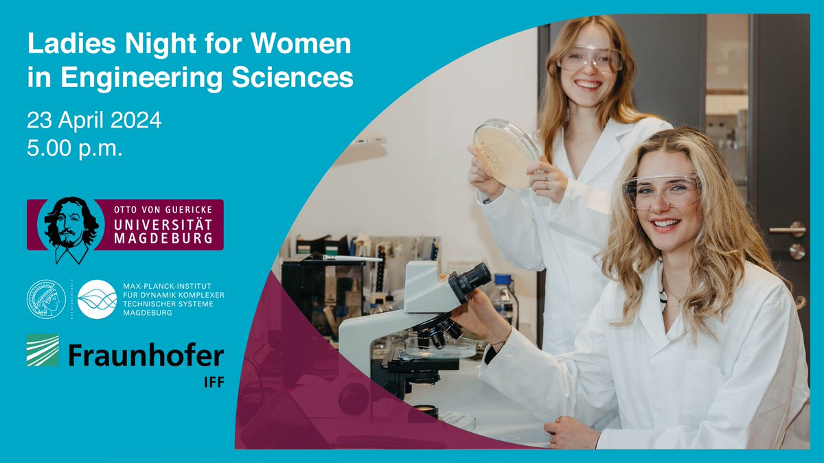 Register now for the Ladies Night for Women in Engineering👩‍💻👩‍🔬 🔬: Pupils, students, doctoral candidates, postdocs and scientists are welcome to the career networking event. 👉 vst.ovgu.de/Ladies+Night.h…