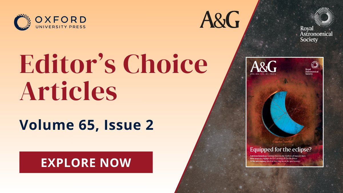 Explore the Editor's Choice articles from the latest issues of Astronomy and Geophysics from @RoyalAstroSoc. The new issue of A&G offers a framework for current and future activities, a column from the Committee on Diversity and more. Browse today: oxford.ly/3PZyfYl