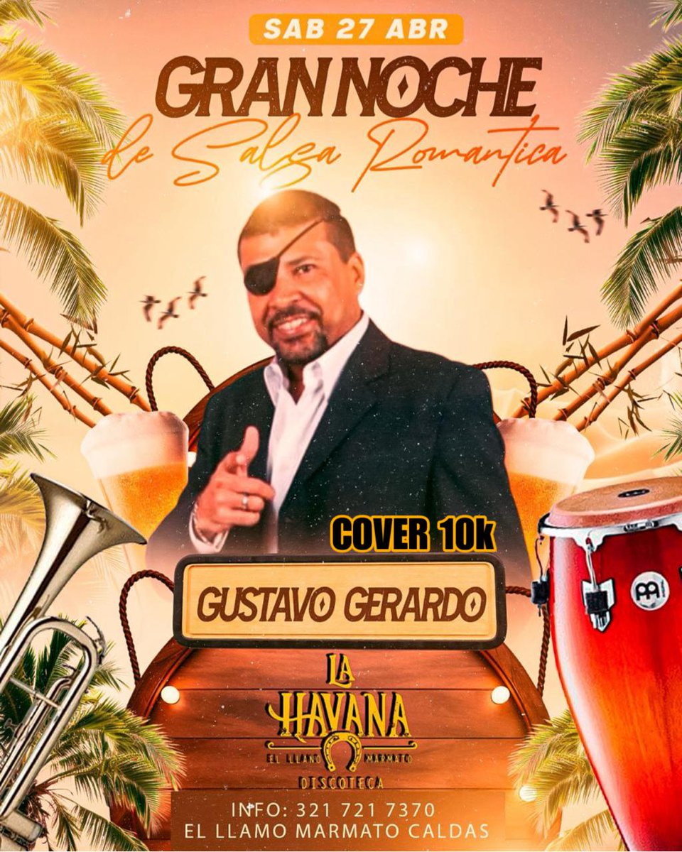 _GustavoGerardo's tweet photo. Volvemos a Marmato mi gente🎤🎹🎺🎶🎵🪘🎼🎼
Esta vez, de la mano de #CadenaRepresentaciones
Acompáñennos en esta #GranNocheDeSalsaRomántica 🔥🔥🔥
Los esperamos en #LaHavanaDiscoteca 👍
#SalsaRomántica #LaHavana #Marmato #Caldas #Bendiciones #DiosEsBueno #GustavoGerardo https://t.co/KdVYYdaQ1W