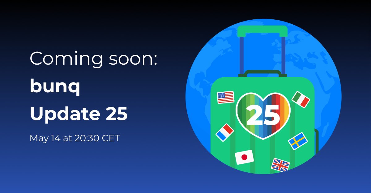 bunq's tweet image. bunq Update 25 is coming! Get ready to hear about all the new things we’ve prepared for our amazing users on May 14th 2024 at 20:30 CEST! ⏰ 

We have some exciting things in store, so stay tuned bit.ly/43YSyL0 #bu25 #bunqUpdate25
