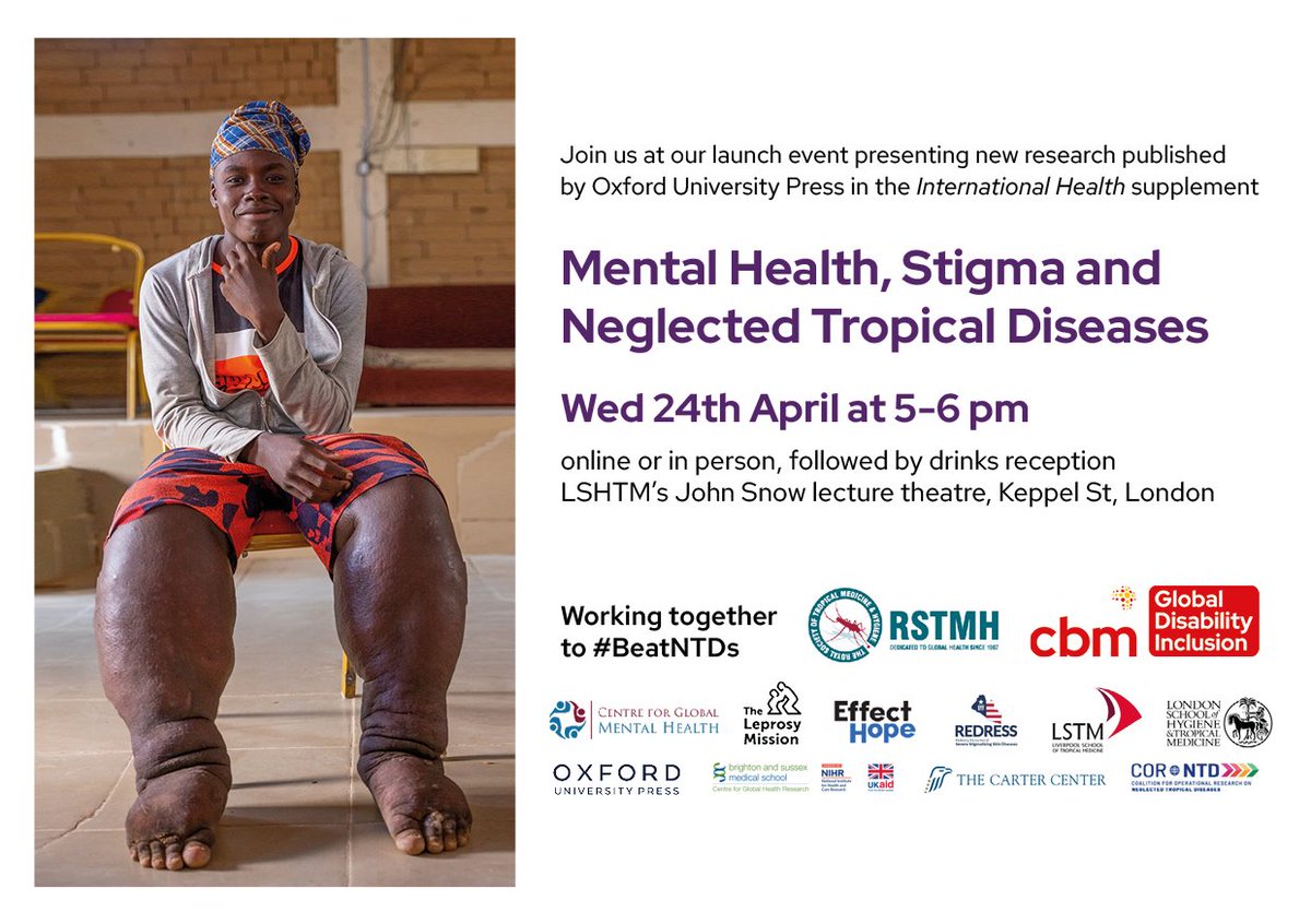 Join us next week! Our event launches the @OUPMedicine @RSTMH supplement with exciting new research on Mental Health, Stigma & Neglected Tropical Diseases 🗓️Wed 24th April, 5-6 pm BST 📍 In person, with drinks reception: LSHTM, London ▶️Online:lshtm.ac.uk/newsevents/eve… #BeatNTDs