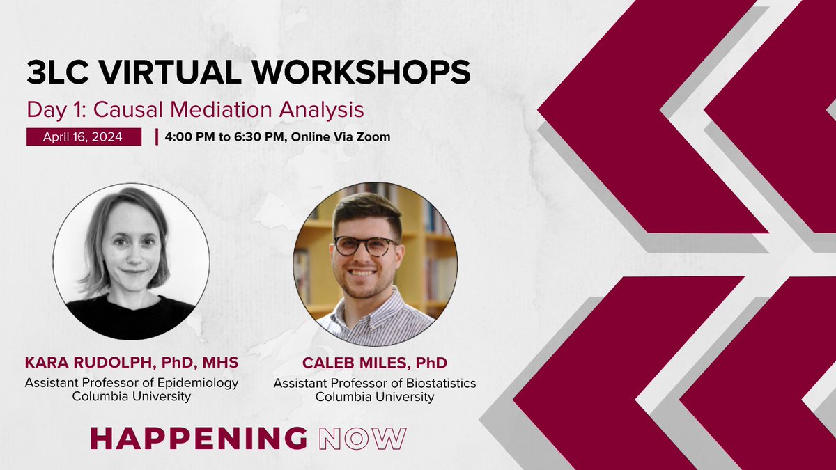 Kicking Off Day 1 of the 2024 3LC Virtual Workshops with Dr. Kara Rudolph assistant professor of epidemiology at Columbia University on Causal Mediation Analysis. Happening Now between 4 and 6:30 PM EET @kara_rudolph @CalebMiles16 @CRI_AUBMC @martinebejjani @FHS_AUB @Hana__Orabi