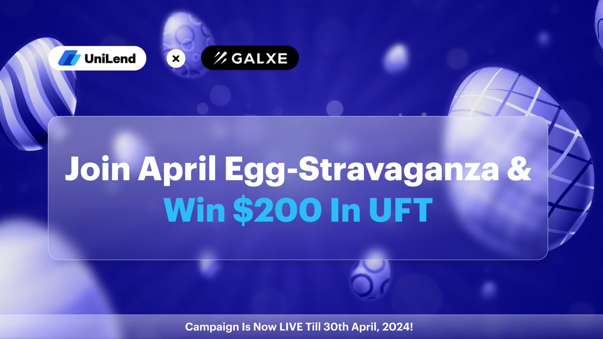 Easter Egg Hunters, Unite!🐰

Hop into the April Egg-stravaganza, Powered by @Galxe!🥚

Win $200 in #UFT🎁

✅Complete all tasks on Galxe to win: app.galxe.com/quest/UniLendF…

⏰Campaign is now LIVE till 30th April, 2024!

Don't miss out on the egg-citement!🐣
