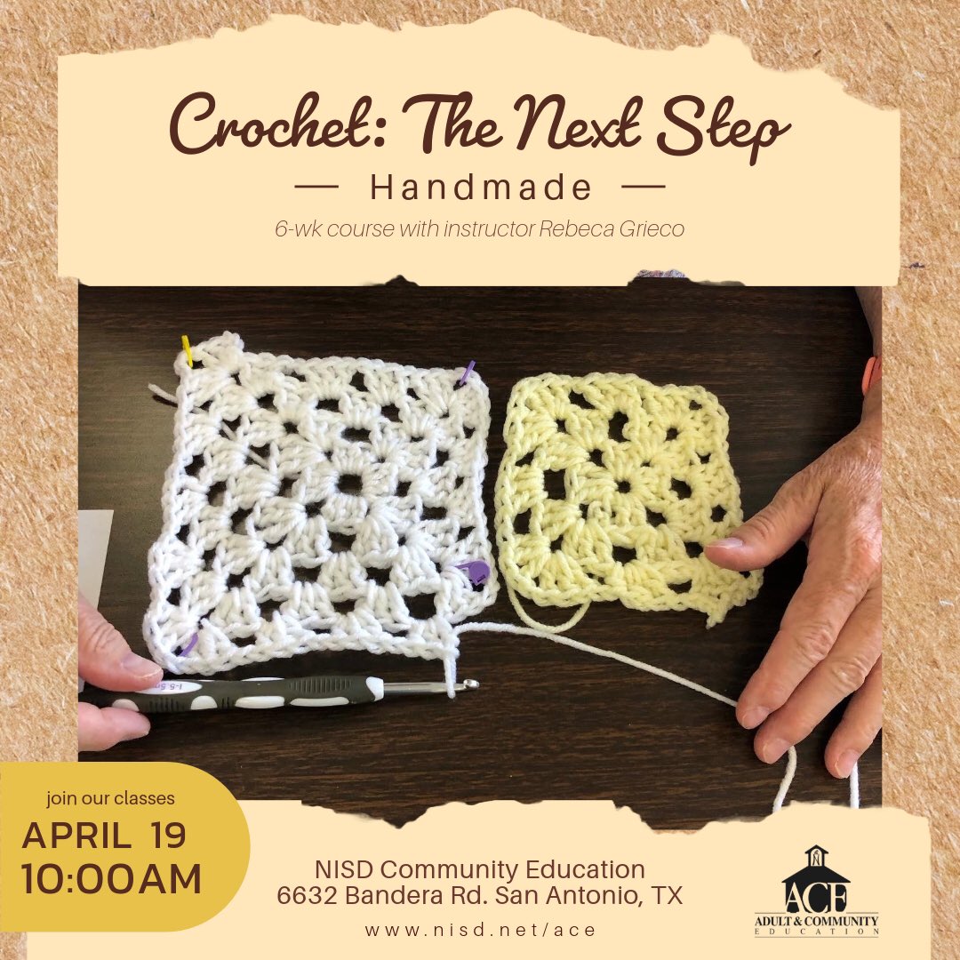 NISD_ComEd's tweet photo. Crochet: The Next Step starts this Friday!ย Perfect for anyone with basicย crochetย skills and wanting to improve your techniques. Register today!ย Call (210)397-8100 or visitย https://t.co/vtBUrssxjLย for more information.
#communityeducation #nisdace #learnforlife https://t.co/sjh1jIJvDU