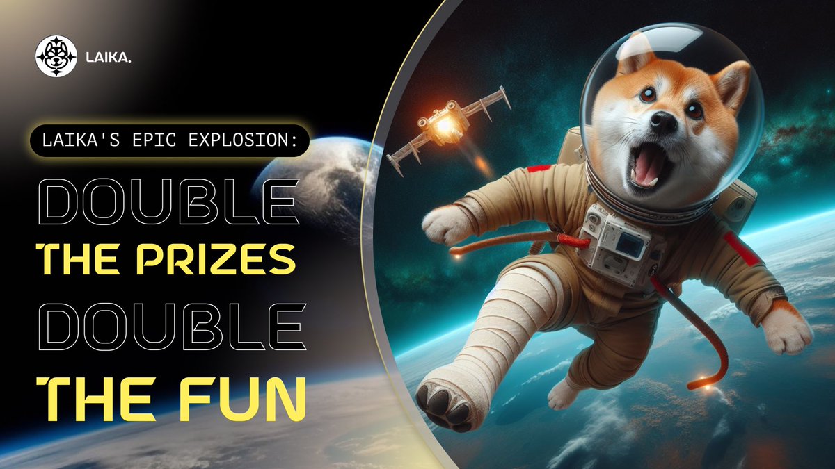 LAIKA'S EPIC EXPLOSION: Double Prizes, Double Fun! 🤯🔥 Get ready for the most EPIC meme showdown yet! As you may know, LAIKA's space flight just got CRAZY 😱 🎨 Participation is simple: 1️⃣Make a meme about Laika and its Explosion 2️⃣Post it on Twitter with $Laika and tag