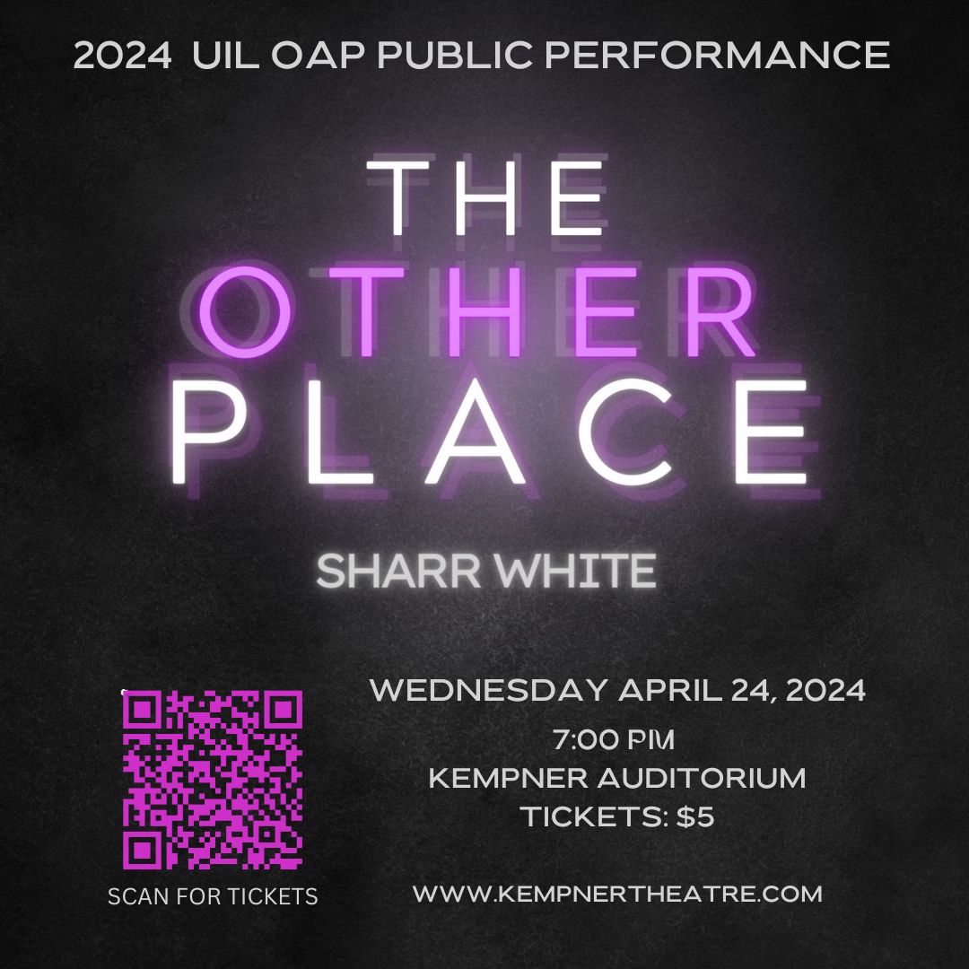 Here's your chance to see our Region qualifying OAP production of The Other Place! Come out to the Kempner Auditorium Wednesday April 24th at 7pm! Buy your tickets here: kempner-theatre.ticketleap.com/the-other-plac… @FortBendISD @KHS_Cougars @FineArts_FBISD