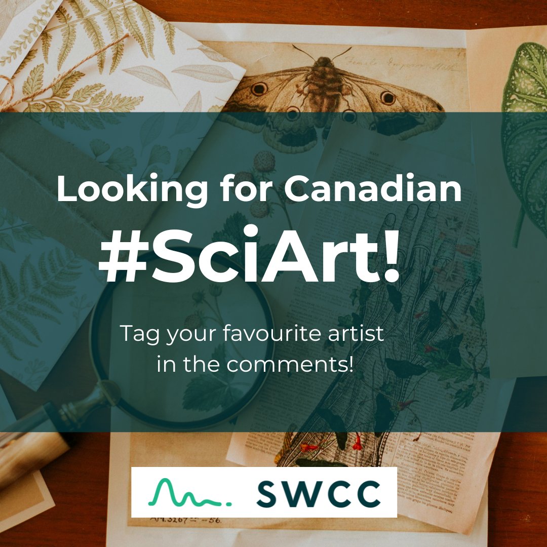 📣Calling all #SciArt enthusiasts! We are excited by the great response to our new #SciArt series! 🎨 Which Canadian artists would you like to see featured next? What art mediums do you want to see represented: paint, sculpture, cartoon…?