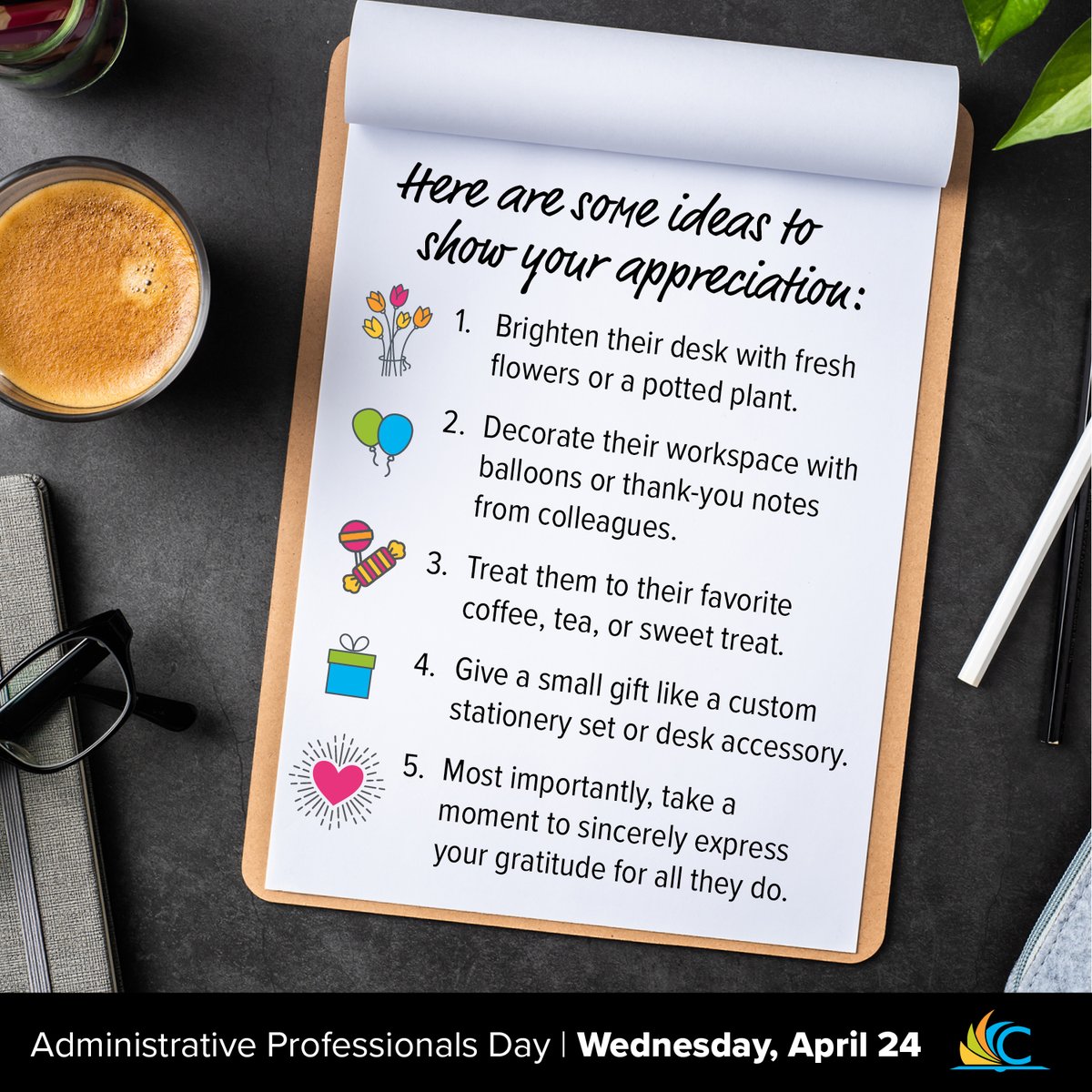 Next week is Administrative Professionals Week! Let's celebrate the amazing individuals who keep our days running smoothly. Below are some ideas to show your appreciation. Let's make our administrative professionals feel special and appreciated for their incredible work! ✨