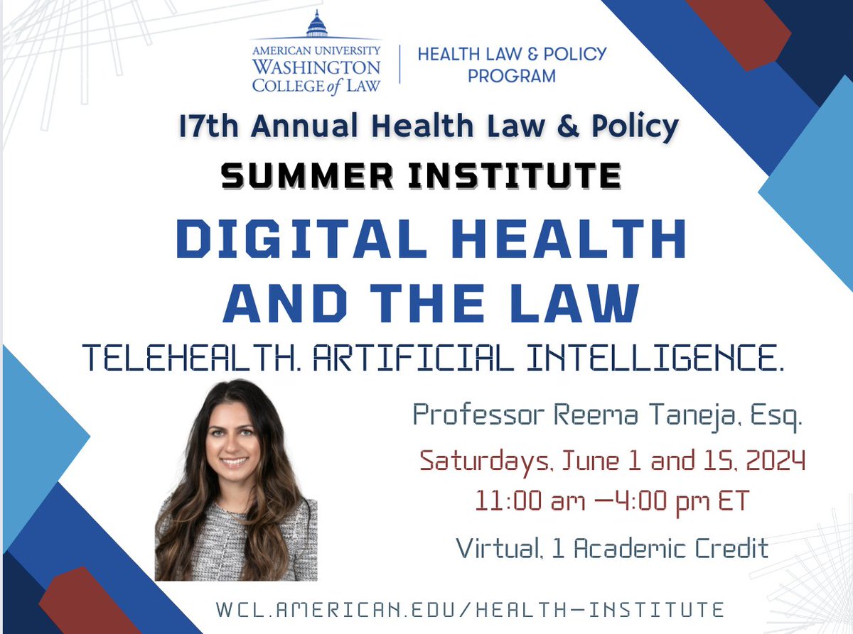 Dive into Digital Health & the Law this summer! Join us June 1 & 15 for a virtual, weekend course exploring the legal landscape of telehealth, AI, & more. Led by Reema Taneja, Nixon Gwilt Law. Open to students & professionals. Limited spots! Register now: american.catalog.instructure.com/browse/wcl/wcl…