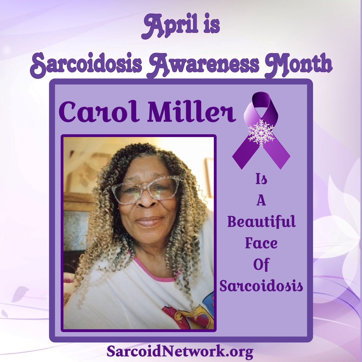 This is our Sarcoidosis Sister Carol Miller and she is a Beautiful Faces of Sarcoidosis!💜

#Sarcoidosis #raredisease #patientadvocate #sarcoidosisadvocate #beautifulfacesofsarcoidosis #sarcoidosisawarenessmonth