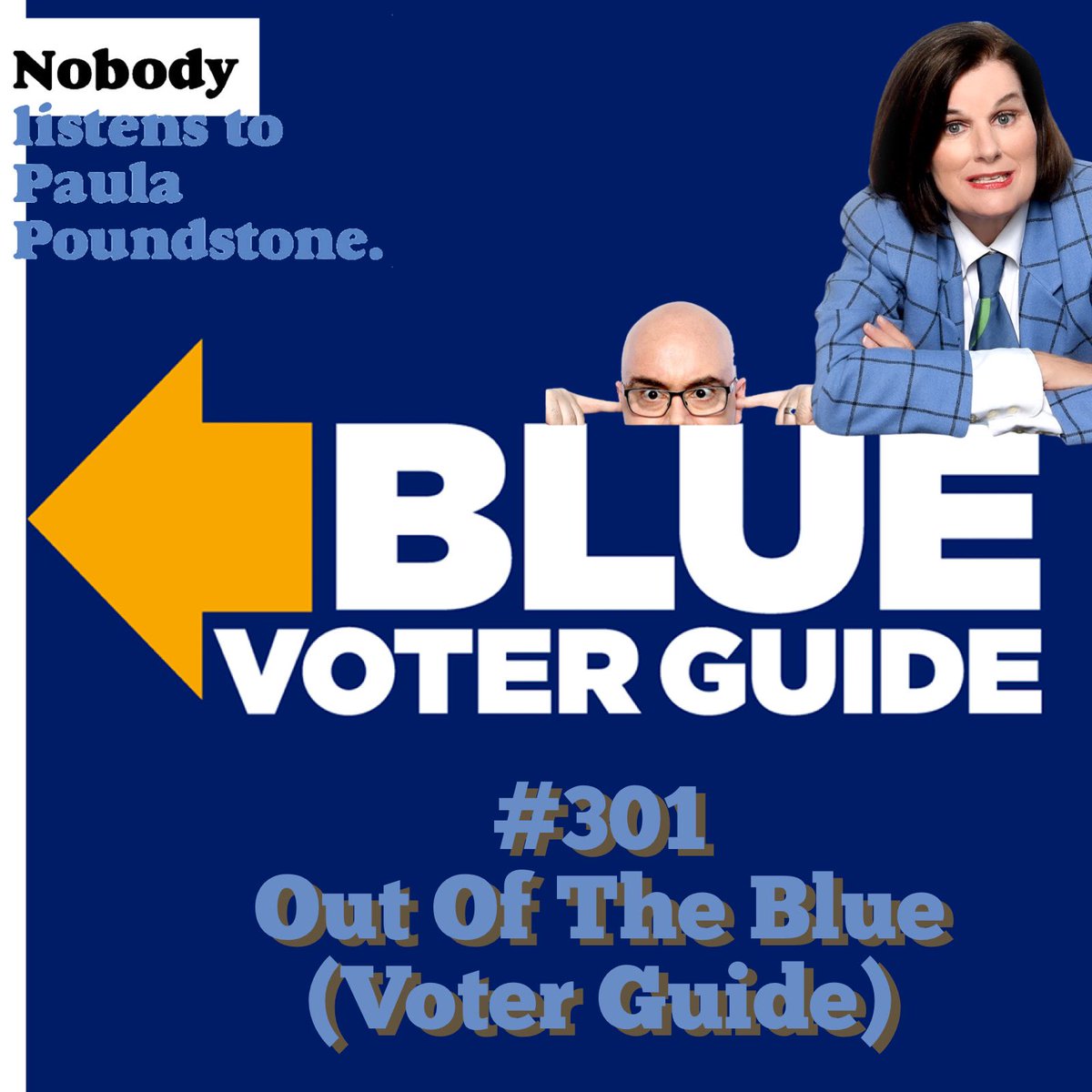 Voting should be less complicated, right? Well, now it IS, thanks to our guests Wayne Liebman and Sharon Lord Greenspan of @BlueVoterGuide And once you’ve fixed your ballot, fix everything else - Life Hacks With Captain Crinkle (and YOU)! nobodylistenstopaulapoundstone.com