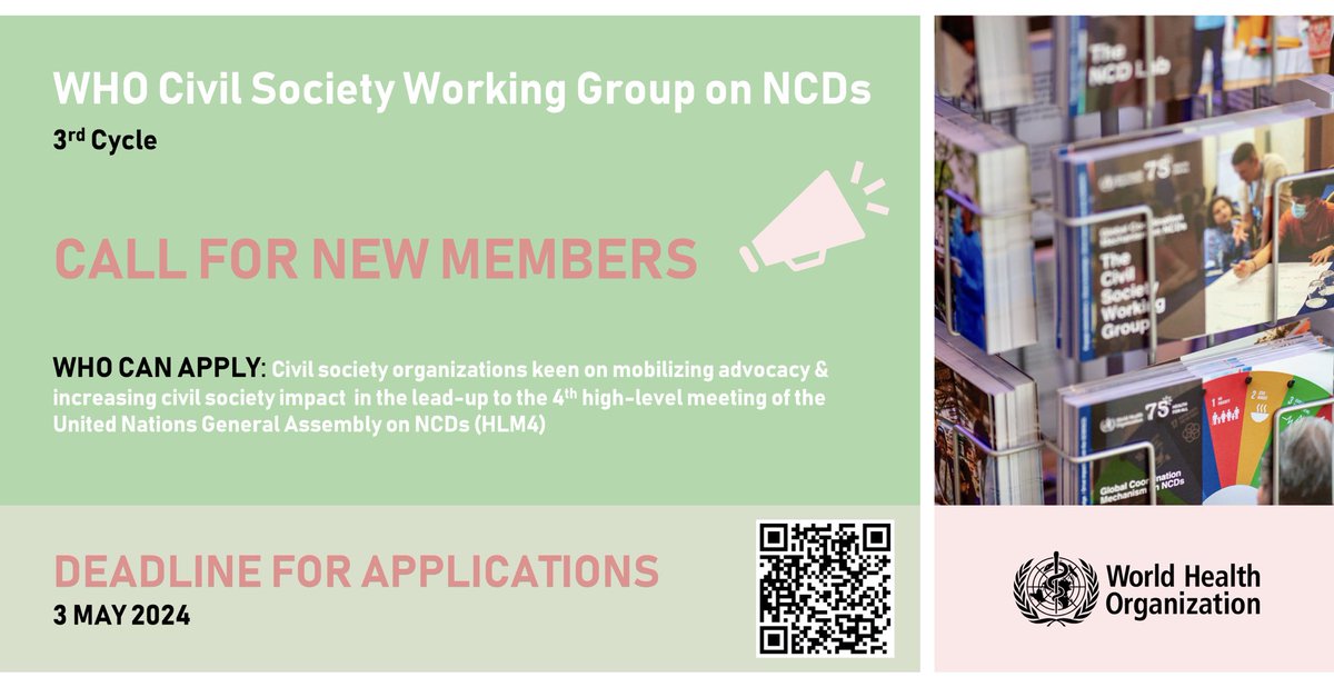 📣 In the lead-up to the 4th UNGA high-level meeting on noncommunicable diseases #HLM4 we’re seeking #CivilSociety organizations to serve as new members of the 3rd cycle of the @WHO Civil Society Working Group on #NCDs. Learn more & apply by 🗓️ 3 May 👉 knowledge-action-portal.com/en/news_and_ev…