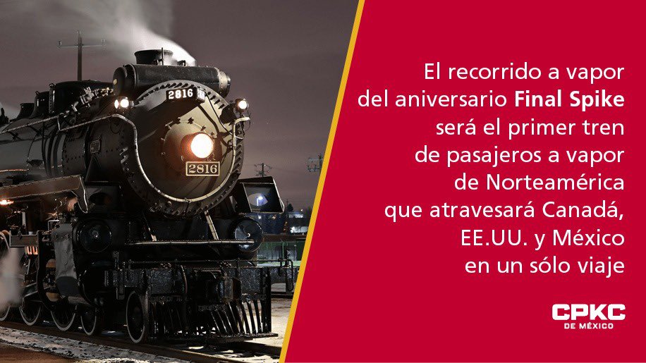 CPKCdeMexico's tweet photo. ¡Pronto inicia el recorrido de "La Empress", locomotora a vapor del Aniversario del Último Clavo (#FinalSpike)! 🚂
La gira iniciará el 24 de abril en Calgary 🇨🇦, sede mundial de @CPKCrail, pasará por 🇺🇸 y culminará en #CDMX 🇲🇽, recordando la historia de nuestro ferrocarril. https://t.co/i7BMkK2pJq