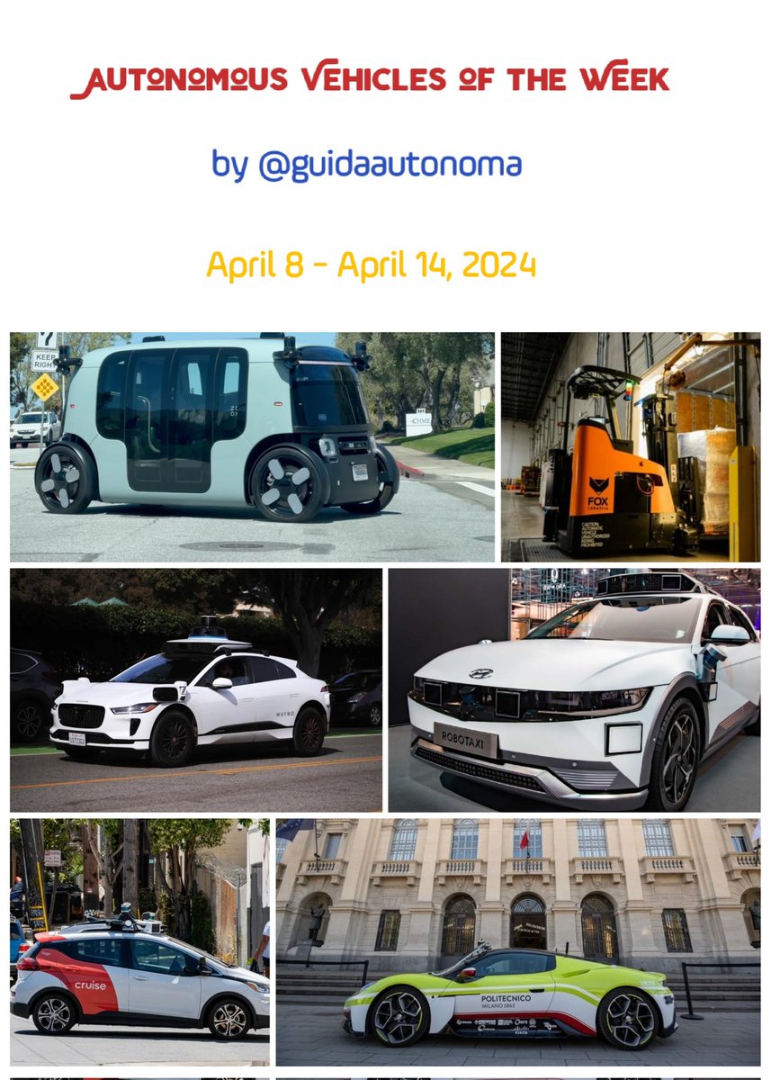 #AutonomousVehicles of the Week: April 8 - April 14, 2024 🚗🚚🚌🚕 @AkwyZ @GlenGilmore @FishEyeBoxIndia @ProcurementStar @Procurement2030 @SupplyChain2030 @arikring @Nicochan33 @sonu_monika @Khulood_Almani @enricomolinari #SelfDrivingCars #AI #IoT #SmartCity #robotaxi #TechNews