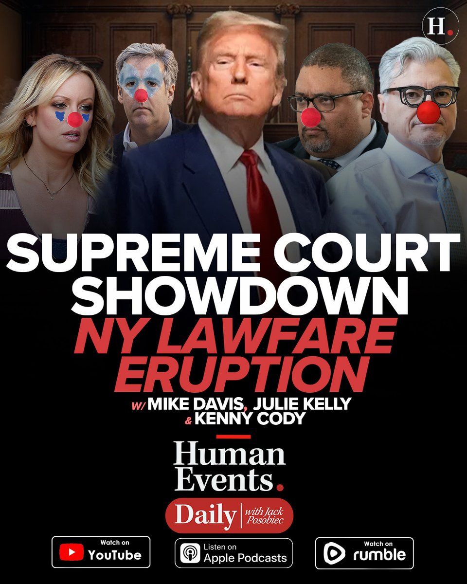 EPISODE 715: BREAKING - SUPREME COURT SHOWDOWN, NY LAWFARE ERUPTION Podcast: podcasts.apple.com/us/podcast/hum… Rumble: rumble.com/v4ptslc-human-…