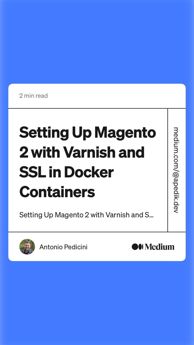 Apedicdev's tweet photo. “Setting Up #Magento 2 with #Varnish and #SSL in #Docker Containers” by Antonio Pedicini
https://t.co/J9AR5Dgl9L https://t.co/LrkQI7u8CD