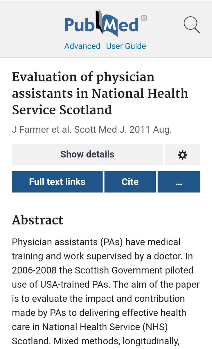 One of the main sources referenced in this document is a 2009 'Evaluation of Physician Assistants, Final Report to NHS Scotland' Following the report being given to NHS Scotland, it appears the paper was published in 2011 Let's have a look pubmed.ncbi.nlm.nih.gov/21873716/ 1/🧵