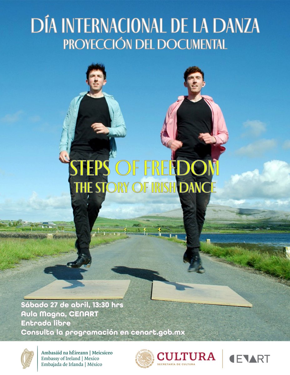 Acompáñenos a celebrar el #DíaInternacionalDeLaDanza en el <a href="/cenartmx/">Centro Nacional de las Artes</a> con la proyección del documental ‘Steps of Freedom’ 🎶

Ven aprender de la historia de la danza irlandesa y cómo se vive el día de hoy 🇮🇪🌎

Consulta toda la programación aquí 👉 cenart.gob.mx