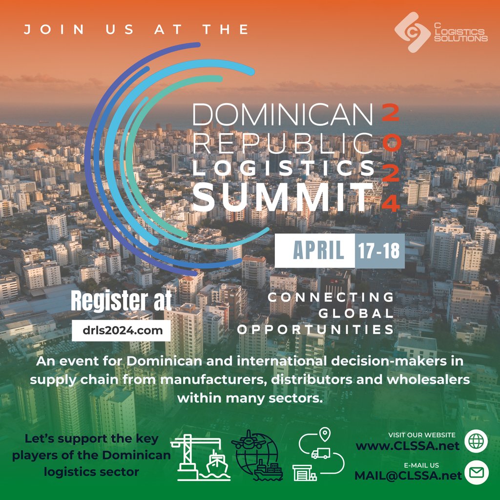 CLS_SRL's tweet photo. 📆On April 17 and 18, important decision-makers from international companies, cargo generators, and the most important logistics service providers from all over will gather at this unprecedented business summit in our country, #DominicanRepublic🇩🇴
 
#DRLogisticsSummit2024 https://t.co/r2JEKLmkKG