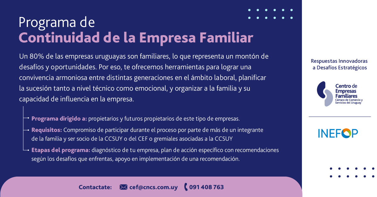 Cefuruguay's tweet photo. Presentamos Continuidad de la Empresa Familiar, un programa para incorporar prácticas y herramientas que ayuden a proteger los vínculos familiares y potenciarse como negocio ante distintos desafíos y oportunidades.
Por más información, contactanos:
✉️ cef@cncs.com.uy
📞 091408763 https://t.co/EQqLkNt0Xh