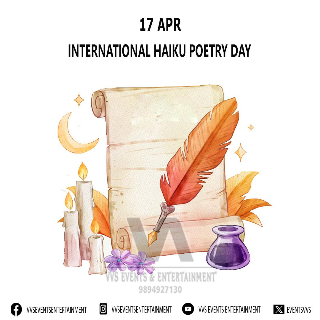 International Haiku Poetry Day International Haiku Poetry Day 2024 #InternationalHaikuPoetryDay #InternationalHaikuPoetryDay2024 #HaikuPoetryDay #HaikuPoetryDay2024 facebook.com/VVSEventsEnter… instagram.com/VVSEventsEnter… youtube.com/@VVSEventsEnte… twitter.com/EventsVvs