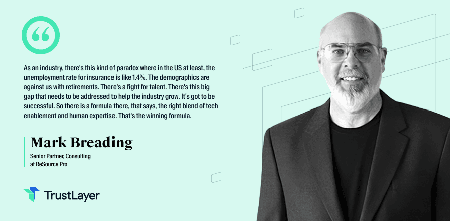 TrustLayerIO's tweet image. 🎤 Ever wondered how technology is reshaping the insurance landscape? 🌍 Mark Breading, Senior Partner at ReSource Pro, breaks it down in this eye-opening podcast. Don&apos;t miss the insights! 🚀 #InsurTechRevolution hubs.li/Q02sJPCM0