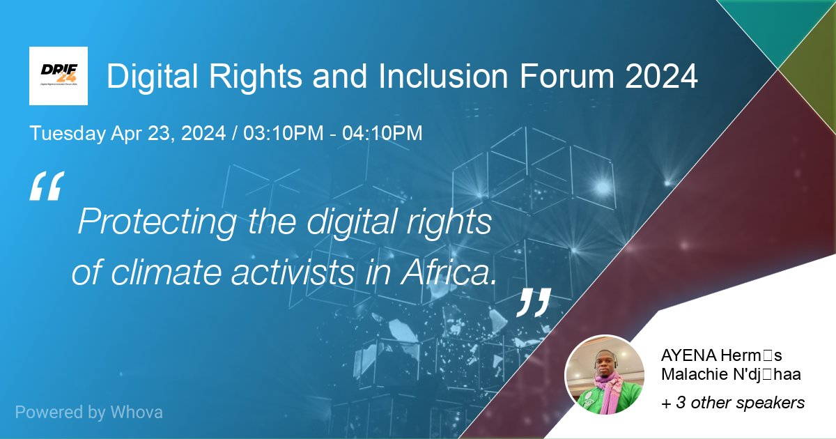 I will host a session on the theme: 'Protecting the digital rights of climate activists in Africa' ​​at the DRIF Digital Rights and Inclusion Foru

 @ParadigmHQ 
 #DRIF24
 #FosteringRightsAndInclusion