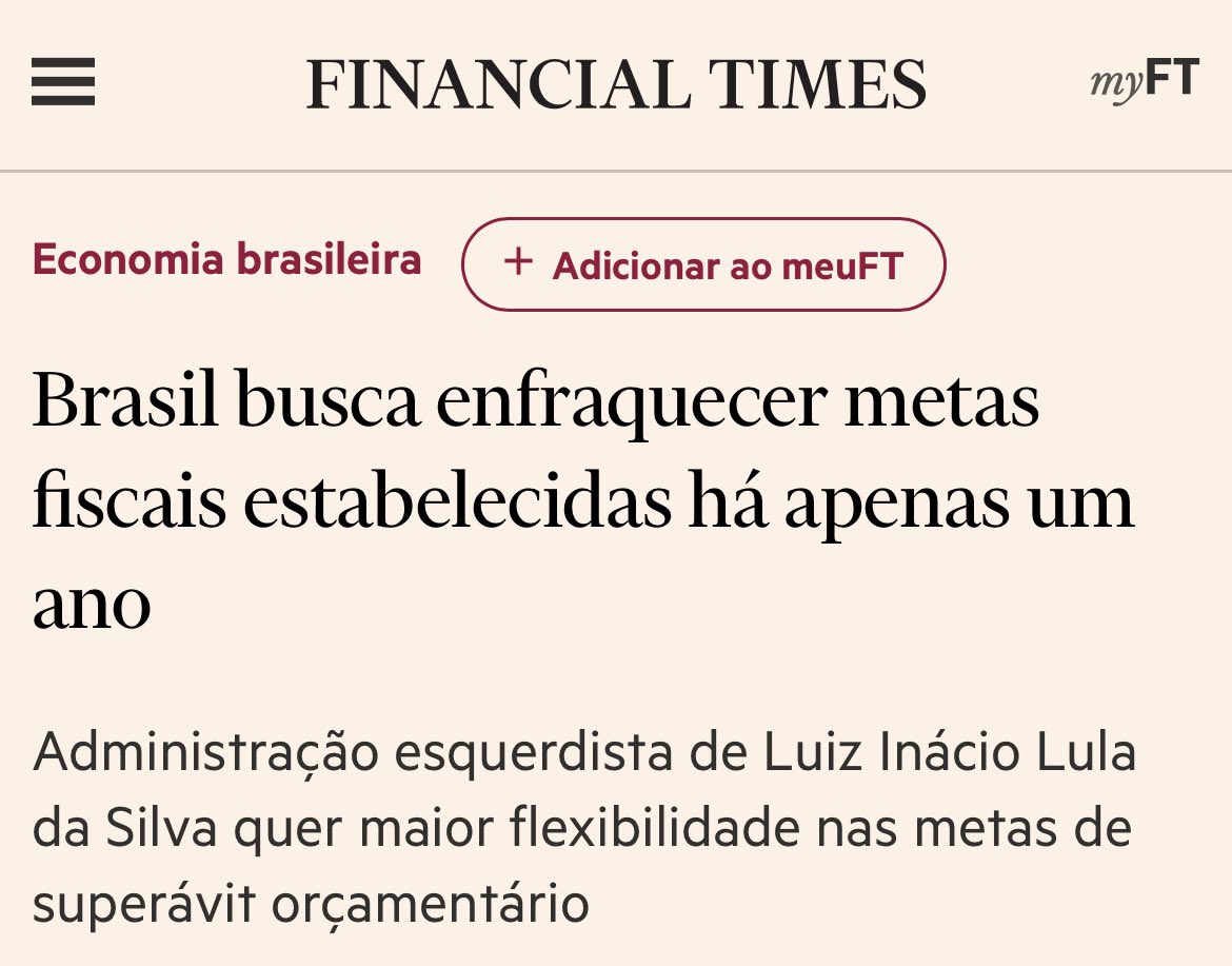 Brasil 🇧🇷: “O governo do presidente brasileiro, Luiz Inácio Lula da Silva, está a tentar afrouxar as suas próprias metas orçamentais, à medida que aumentam as preocupações dos investidores sobre o risco de derrapagem fiscal na maior economia da América Latina” destaca o jornal…
