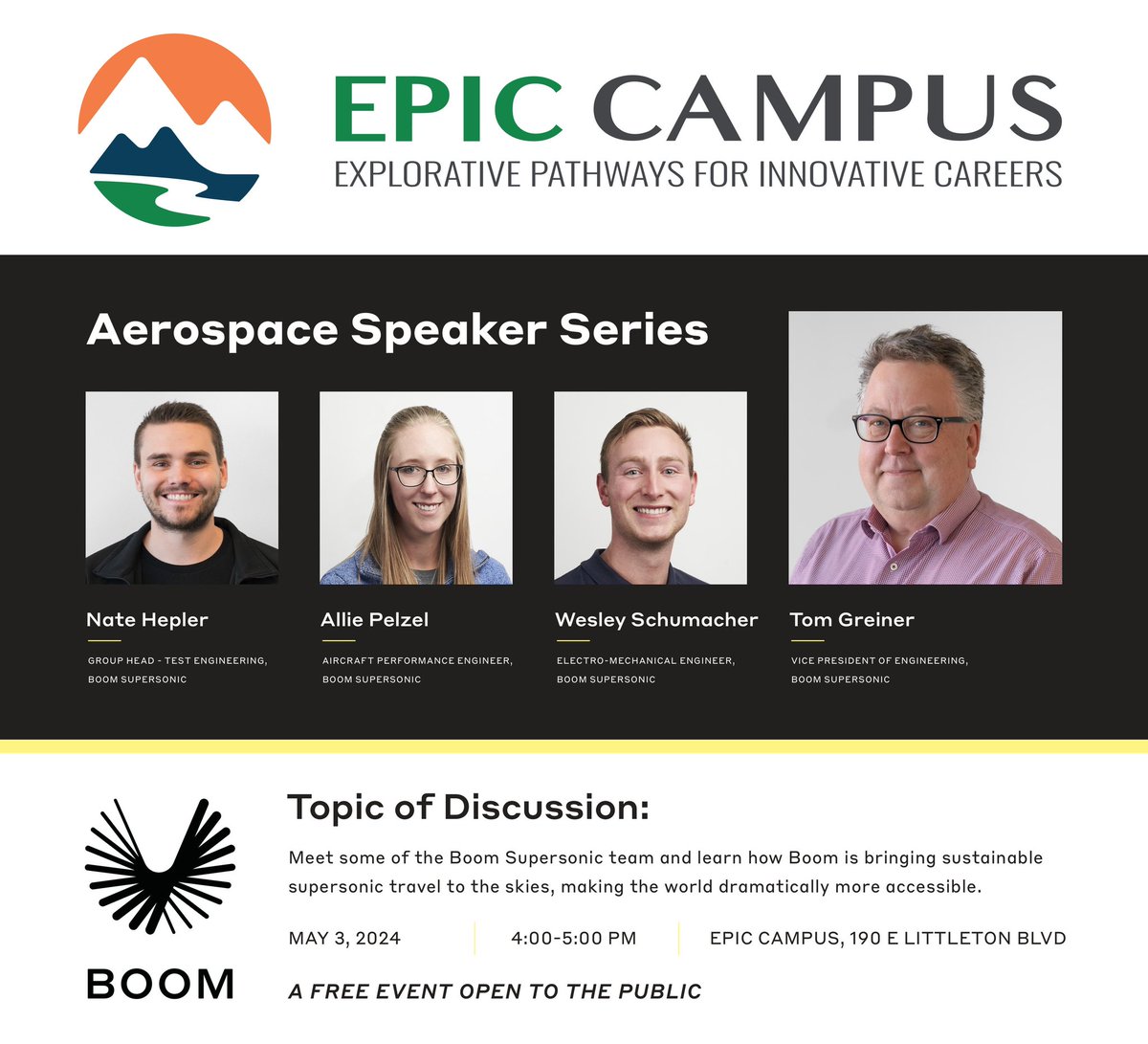 EPIC Campus' Aerospace Speaker Series welcomes Tom Greiner, Vice President of Engineering at Boom, to the EPIC Campus Great Hall on Friday, 5/3 from 4-5 pm to discuss how they are bringing sustainable supersonic travel to the skies making the world dramatically more accessible.
