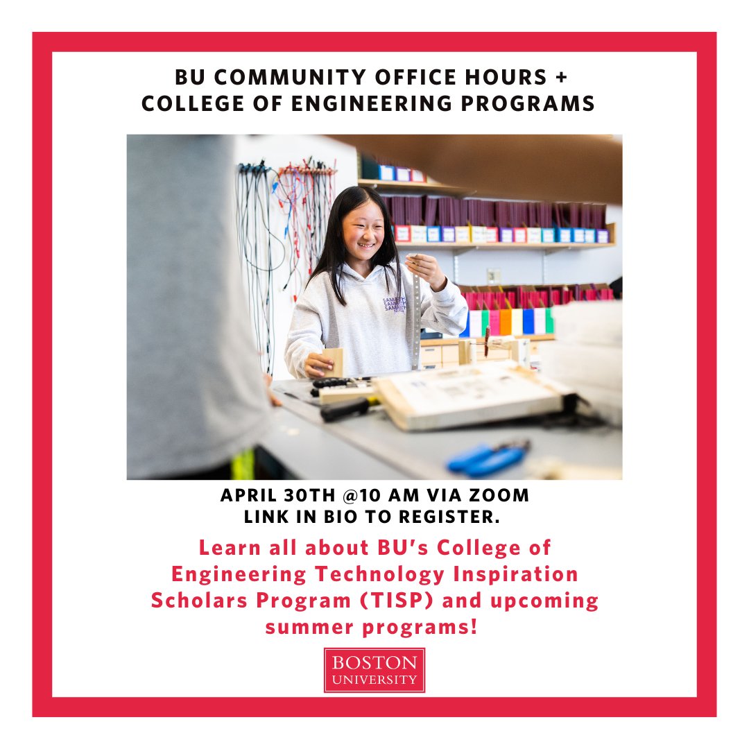 🌟 Join us at our next Community Office Hours on April 30th at 10 a.m via Zoom! Learn how @BUCollegeofENG's TISP program collaborates with local schools and community partners year-round and discover upcoming summer programs. Register ➡️ spr.ly/6011b8ixT