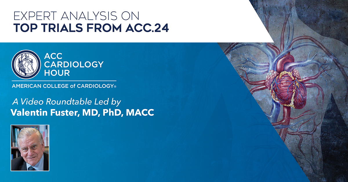 Need a recap on the top late-breaking science released during #ACC24? Cardiology Hour is your source for unique expert insights & 🔑 takeaways on the top trials, w/ Drs. Valentin Fuster, @NMHheartdoc, @rallamee, @VinodThourani, & Julia Indik: bit.ly/3TRsqND #JACC
