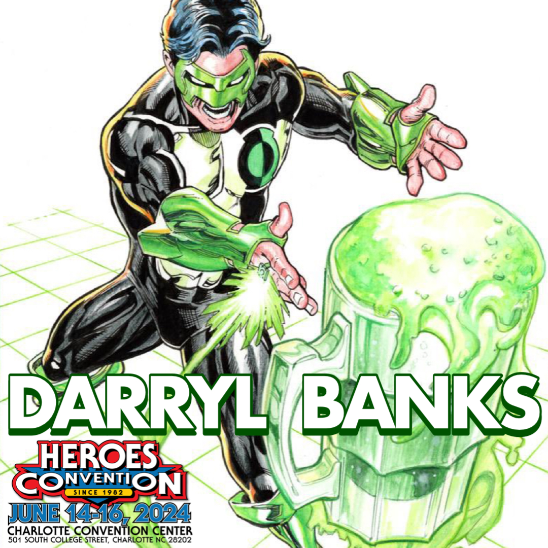 Green Lantern legend DARRYL BANKS is back at HeroesCon, June 13-16! Come meet the amazing co-creator of Kyle Rayner!

#greenlantern #kylerayner #heroescon #darrylbanks

Tickets: heroesonline.com/heroescon/tick…
Featured Guest List: heroesonline.com/heroescon/feat…