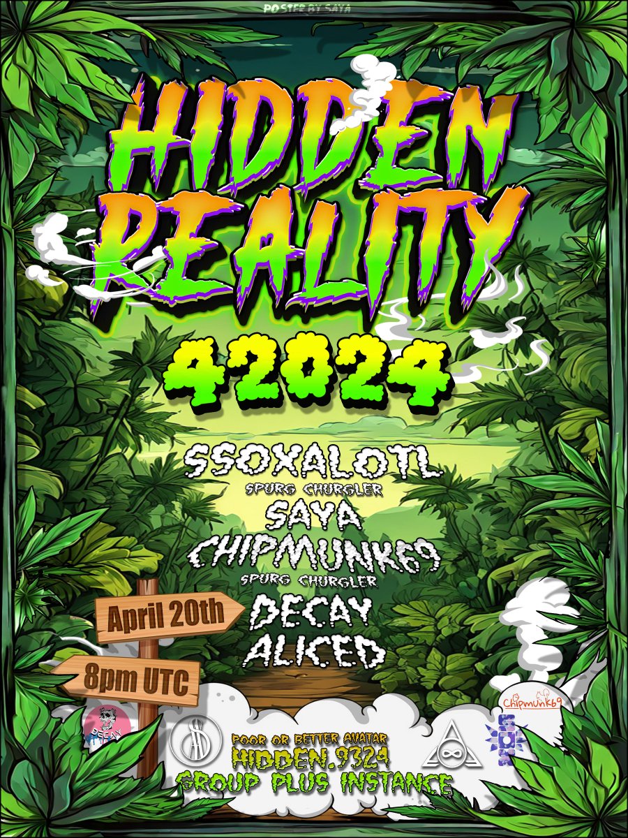 #HiddenReality 42024 Rave, this saturday, 8PM UTC, 4PM EDT in #VRChat Type: VRC Group# HIDDEN.9324 DJs: @ssoxalotl @Saya2023Saya @Chipmunk__69 @Decay_VR @4liceD_