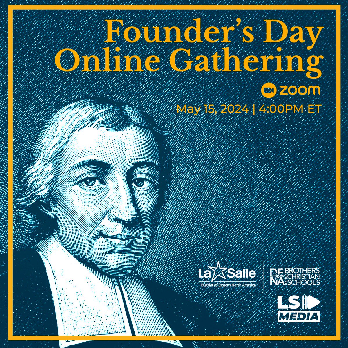 SAVE THE DATE for the DENA Founder’s Day Online Gathering on May 15, 2024, 4:00PM ET. 🌟

The program will highlight shared reflections from different Lasallian perspectives and a prayer service. More info about the meeting will be shared soon. Stay tuned! #WeAreLaSalle #FSCDENA