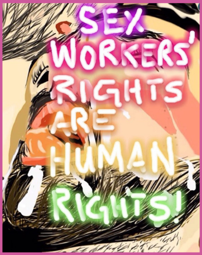 #SexWorkIsWork
#SexWorkerRightsAreHumanRights