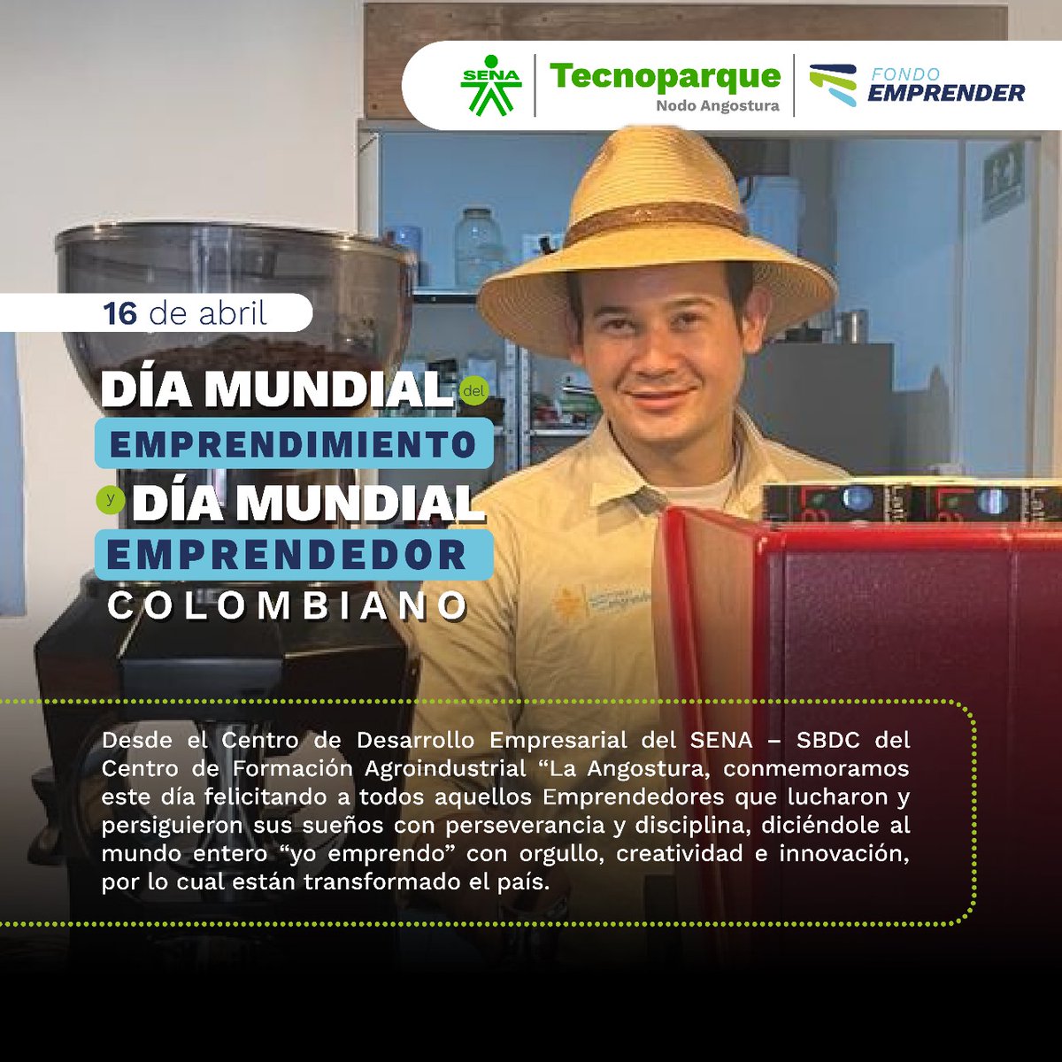 WILLINGTON79's tweet photo. *16 de Abril: Día Mundial del Emprendimiento y Día Nacional del Emprendedor Colombiano
#PorEsoNosQuieren #YoEmprendo https://t.co/vls3HXDBK5