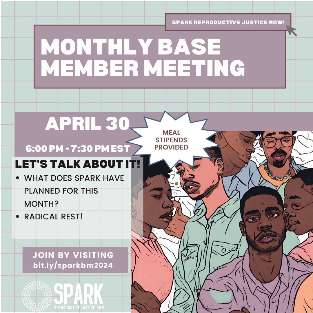 Come join us 04.30.24 @ 6PM EST for our next Base Member Meeting🛌🏾This month we will be discussing the importance of Radical Rest! Join via bit.ly/sparkbm2024