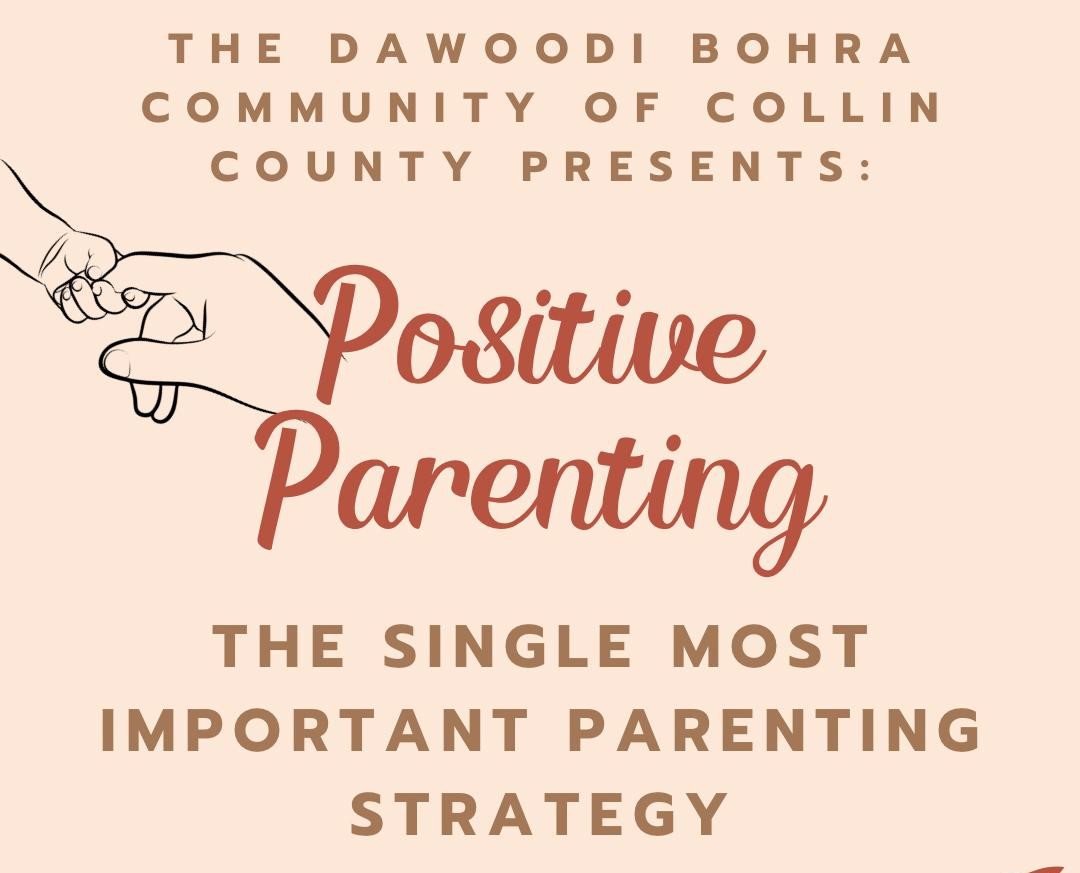 Positive parenting lays the foundation for children to grow into well-adjusted, responsible, and happy adults. Life Coach and therapist, Tasneem Kagalwalla from the #CollinCounty #DawoodiBohra community conducted a Positive Parenting seminar focused on reinforcing good behavior,