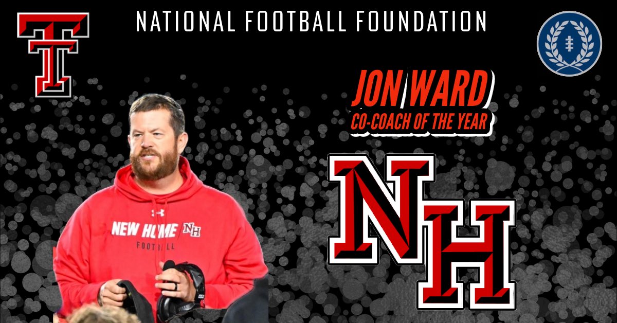 NFFTexasTech's tweet photo. Congratulations to New Home High School, 𝐇𝐞𝐚𝐝 𝐂𝐨𝐚𝐜𝐡 𝐉𝐨𝐧 𝐖𝐚𝐫𝐝 on being named a 2024 @NFFTexasTech 𝗖𝗼𝗮𝗰𝗵 𝗼𝗳 𝘁𝗵𝗲 𝗬𝗲𝗮𝗿!

@NewHomeFootball | @NewHomeISD |  @CoachJonWard | @NFFNetwork | @THSCAcoaches https://t.co/p9FJUHnUzs